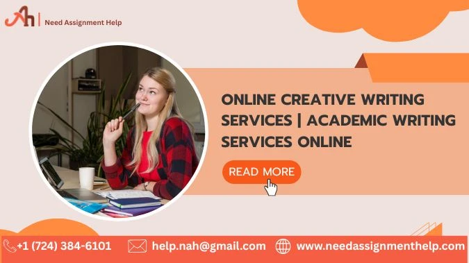 Online Creative Writing Services | Academic Writing Services Online